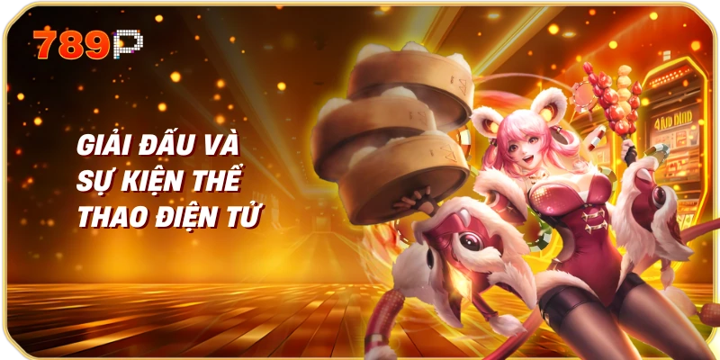 Thể Thao Điện Tử Sự Phát Triển và Tương Lai 2 Giải Đấu và Sự Kiện Thể Thao Điện Tử