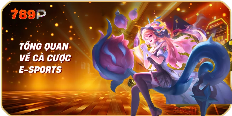 Cá Cược E-sports Uy Tín Địa Chỉ Tin Cậy Cho Người Đam Mê Thể Thao Điện Tử 1 Tổng Quan Về Cá Cược E-sports